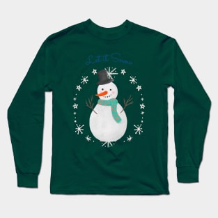 Let It Snow Snowman Long Sleeve T-Shirt